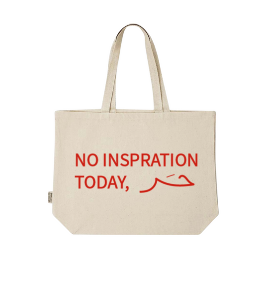 Tote bag | No Inspiration today حَر